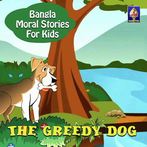 The Greedy Dog - Jagyaseni Chatterjee