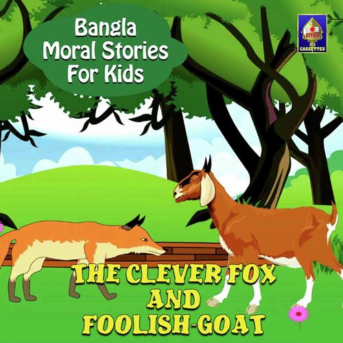 The Clever Fox And Foolish Goat - Jagyaseni Chatterjee