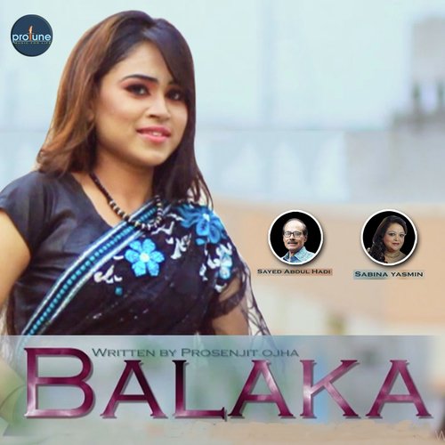 Balaka - Sabina Yeasmin, Syed Abdul Hadi