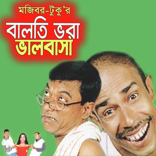 Balti Vora Valobasha - Mojibor