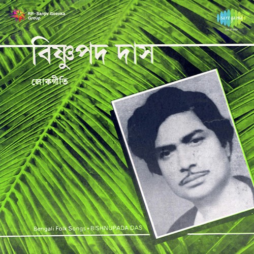Mori Hai Re Hai - Bishnupada Das