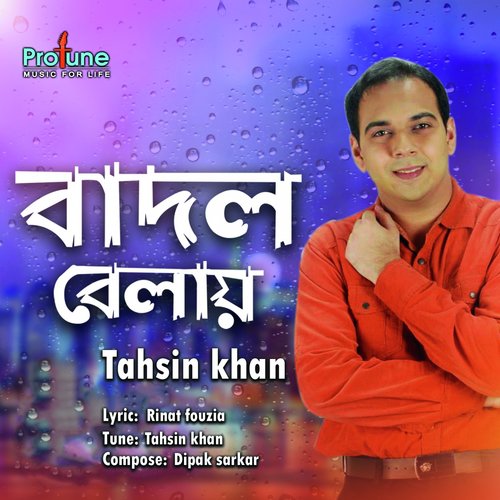 Badol Belay - Tahsin Khan