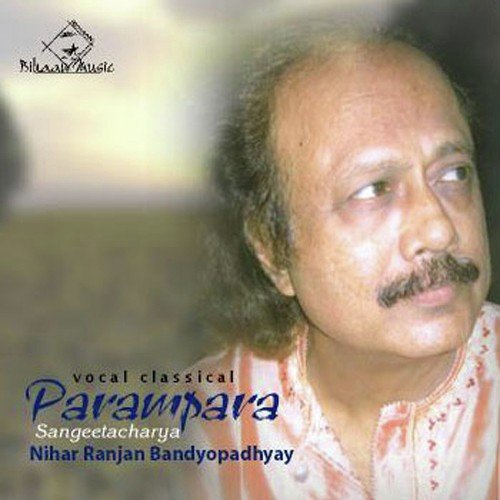 Raag Puria Kheyal - Nihar Ranjan Bandyopadhyay