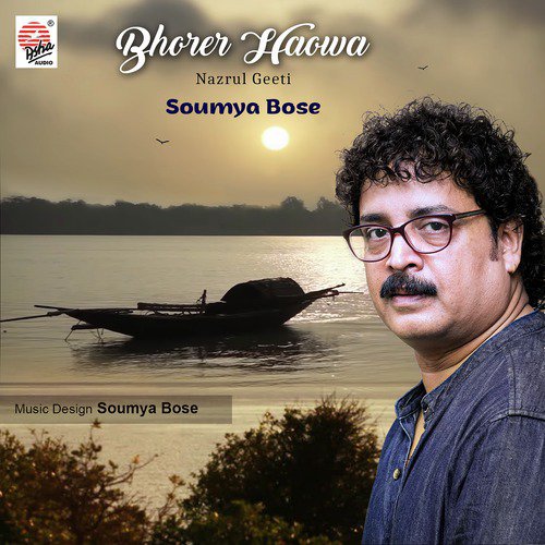Bhorer Haowa - Soumya Bose