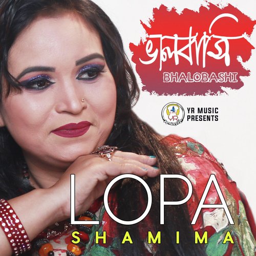 Bhalobashi - Lopa Shamima