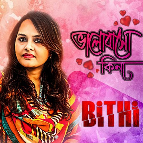Bhalobasho Kina - Bithi
