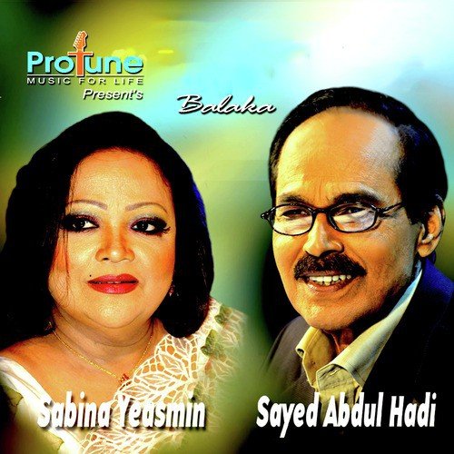 Shunne Dariye - Sayed Abdul Hadi, Sabina Yeasmin
