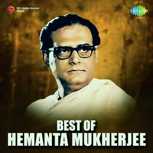 Aasbe Na, Ta Nai Ba Ele - Hemanta Kumar Mukhopadhyay