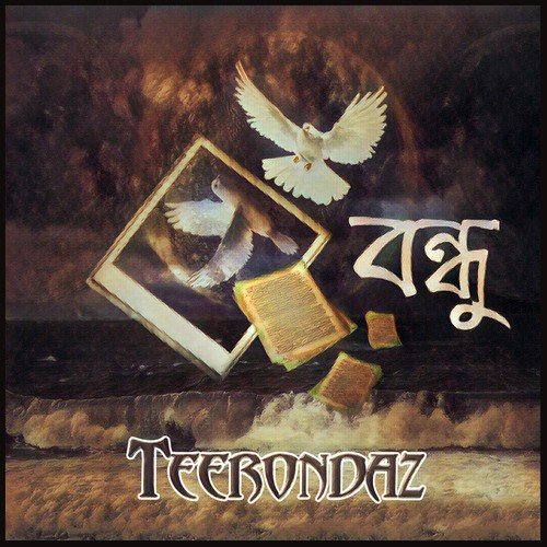 Bondhu - Teerondaz