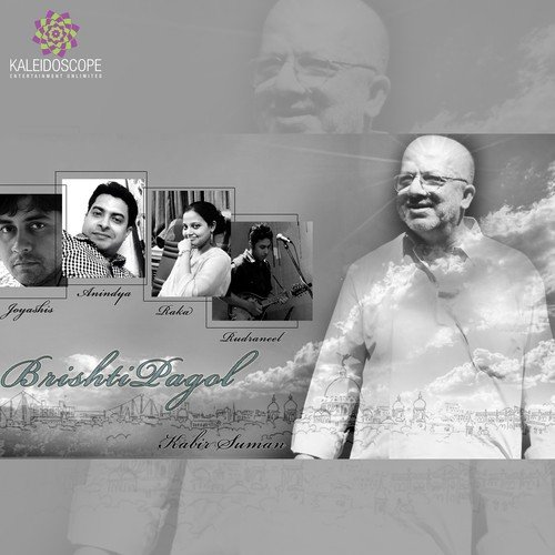 Brishti Pagol - Kabir Suman, Raka Bhattacharya, Anindya Bhattacharyya, Rudraneel Chowdhury, Joyashis Ghosh