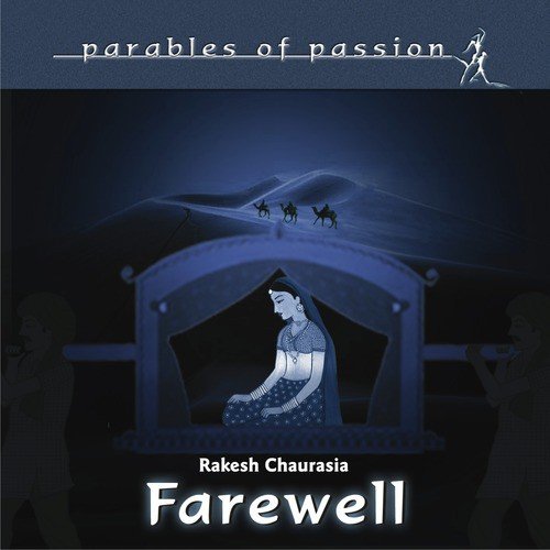 Farewell My Love - Rakesh Chaurasia, Yogesh Samsi