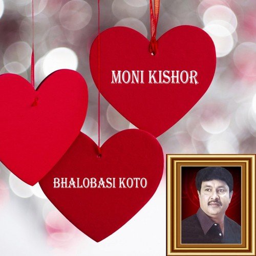 Tomar Bhalobasa - Moni Kishor
