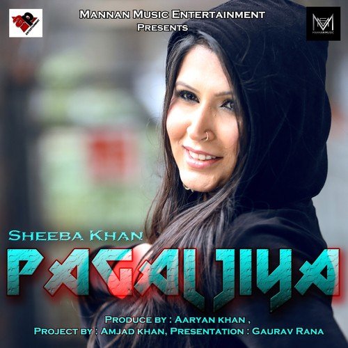 Pagal Jiya - Sheeba Khan, Apache Indian