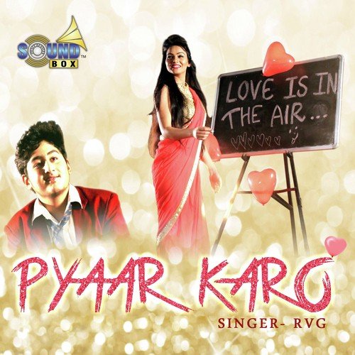 Pyaar Karo - RvG