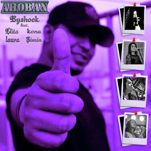 Ahoban - Byshock, Simin, Kona, Elita, Laura