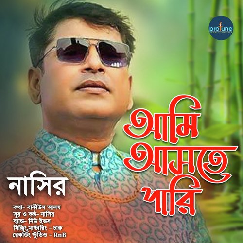 Ami Ashtey Pari - Nasir