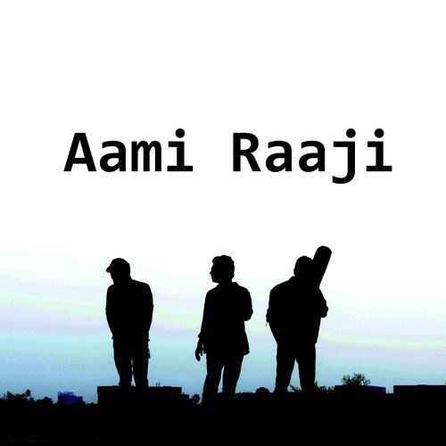 Aami Raaji - Arijit Mazumder