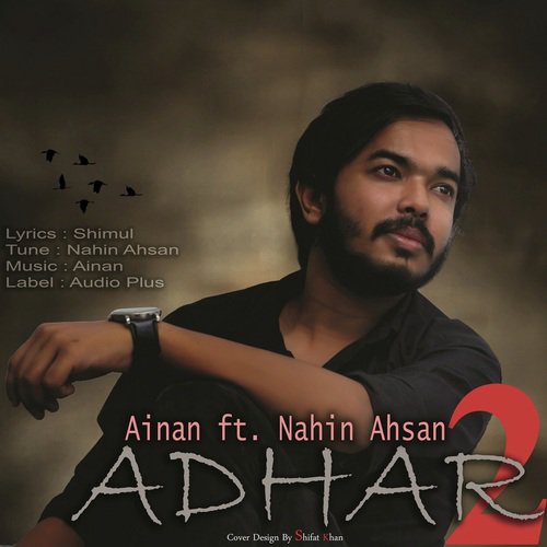 Adhar 2 - Ainan, Nahin Ahsan