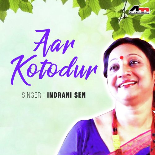 Deep Jwele Jai - Indrani Sen