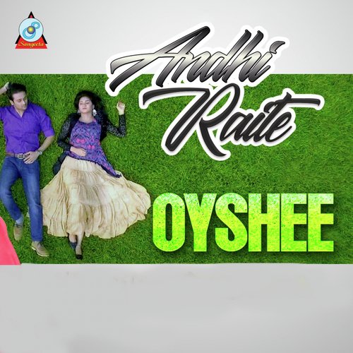 Andhi Raate - Oyshee