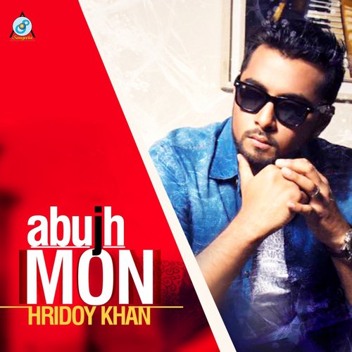 Abujh Mon - Hridoy Khan