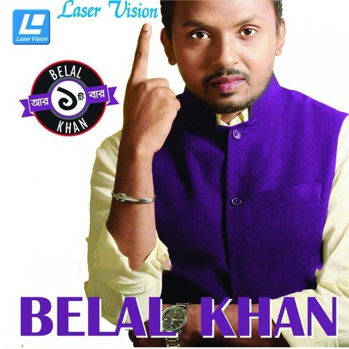 Nachorbanda - Belal Khan