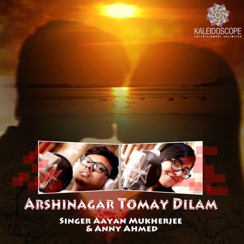 Arshinagar Tomay Dilam - Anny Ahmed, Aayan Mukherjee