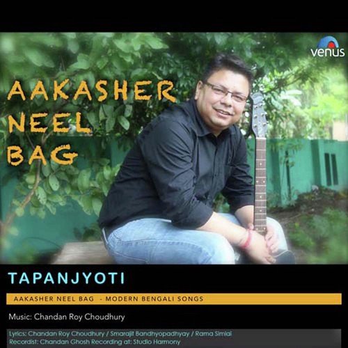 Aakasher Neel Bag   Uplugged - Tapanjyoti