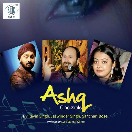 Agar Nigah Mili Toh Salam - Jaswinder Singh, Ravin Singh, Ravin Singh, Sanchari Bose