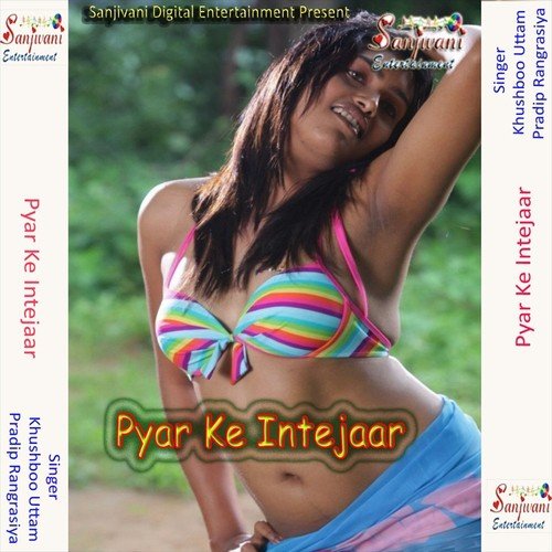 Akhiya Mila Ke Batiya Kailu - Pradip Rangrasiya, Khushboo Uttam