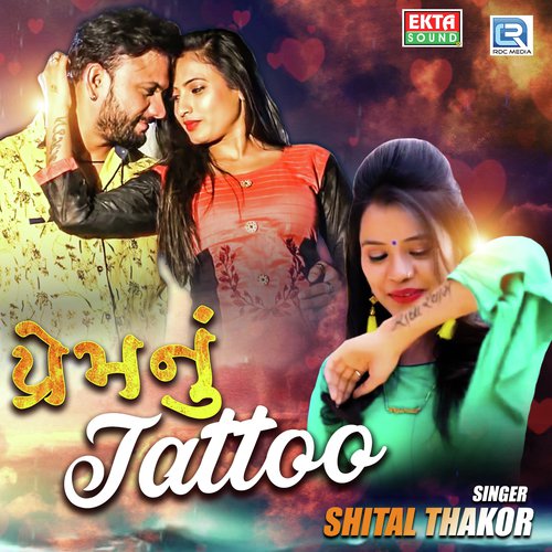 Prem Nu Tattoo - Ajay Thakor, Vijay Thakor, Shital Thakor