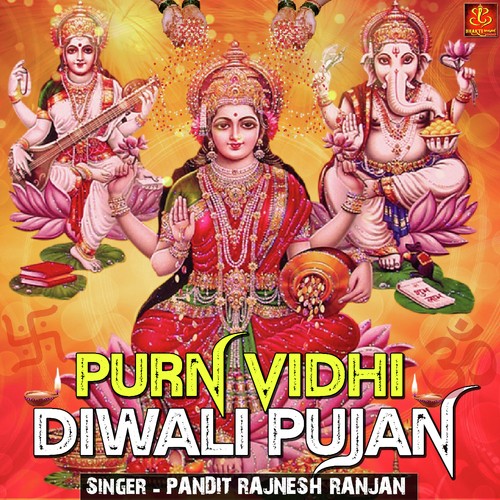 Purn Vidhi Diwali Pujan - Pandit Rajnesh Ranjan