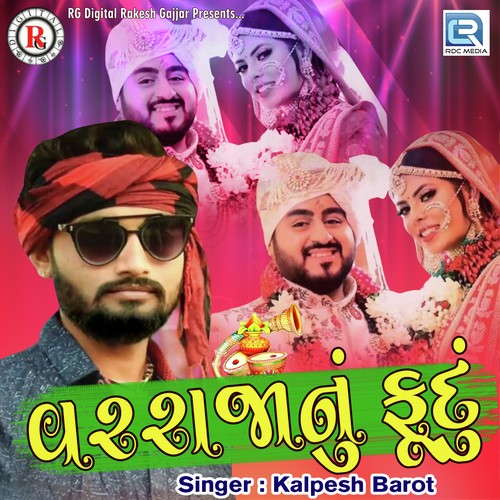 Var Raja Nu Fudu - Kalpesh Barot