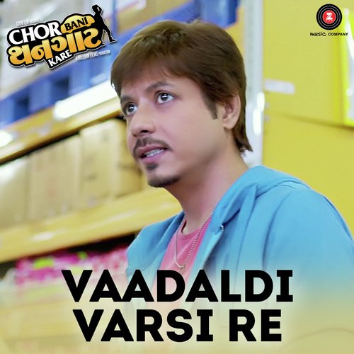 Vaadaldi Varsi Re - Parth Bharat Thakkar
