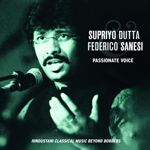 Raga Bihag Drut Khayal in Teen Taal - Supriyo Dutta, Federico Sanesi