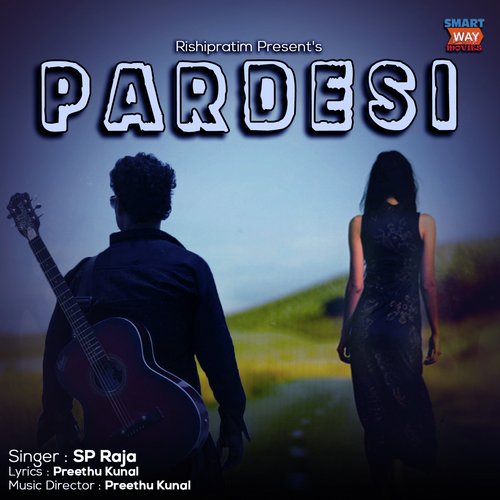 Pardesi - S.P. Raja