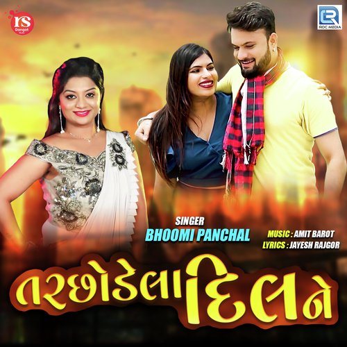 Tarchhodela Dil Ne - Bhoomi Panchal