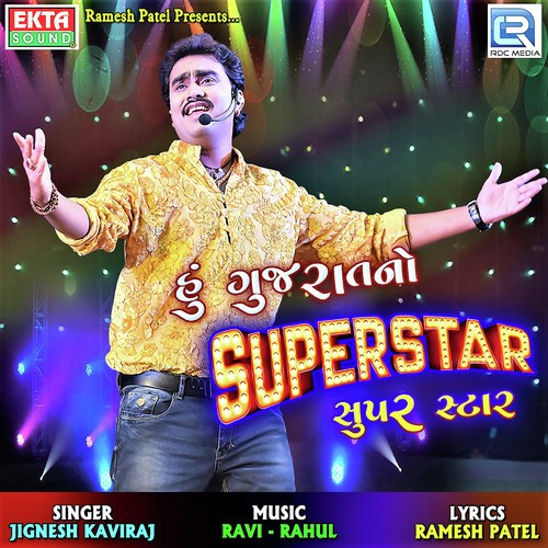 Gujarat No Superstar - Jignesh Kaviraj