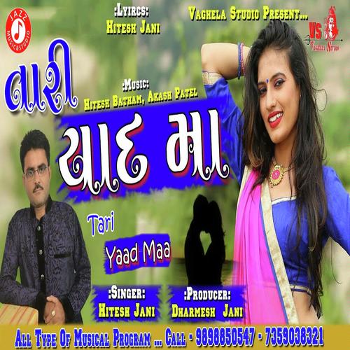 Tari Yaad Ma - Hitesh Jani