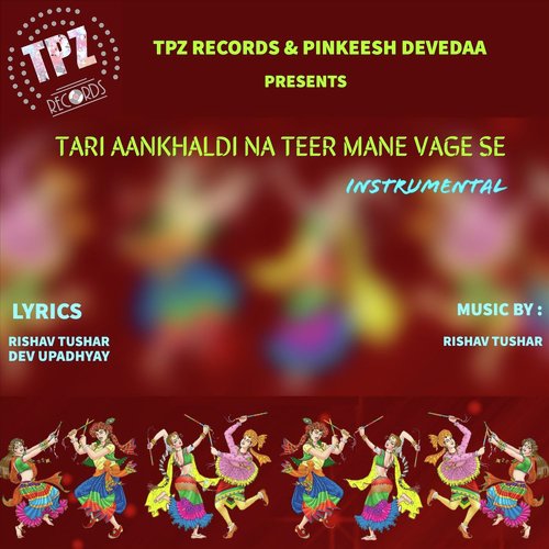 Tari Aankhaldi Na Teer Mane Vage Se (Instrumental) - Rishav Tushar, Dev Updhayay