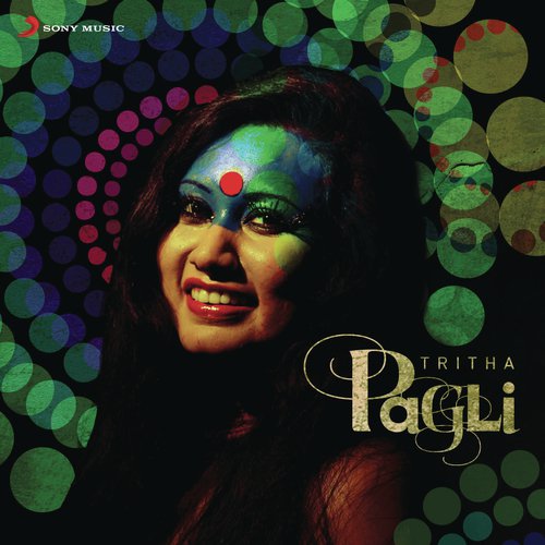 Pagli - Tritha Sinha