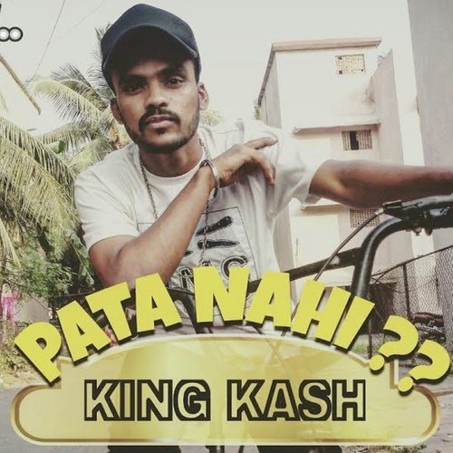 Pata Nahi - King Kash