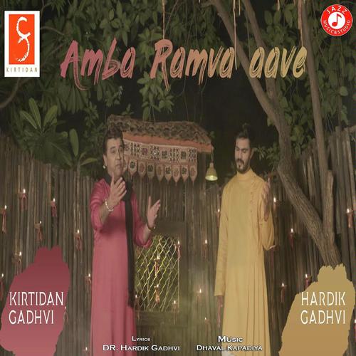 Amba Ramva Aave - Kirtidan Gadhvi, Priya Saraiya