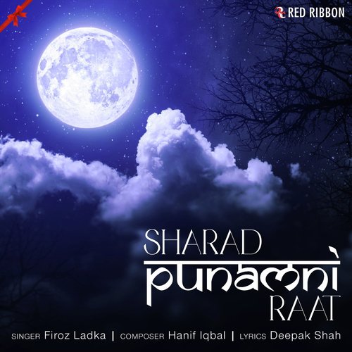 Sharad Punamni Raat - Firoz Ladka
