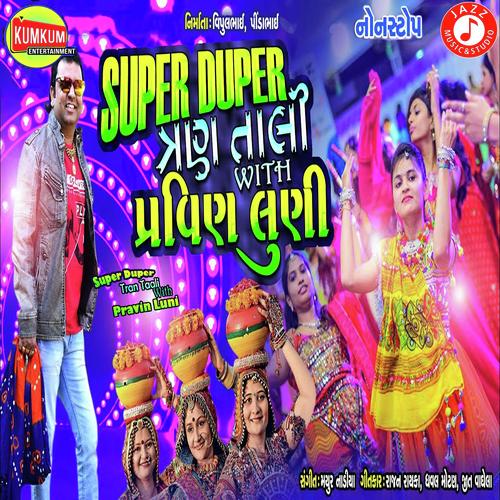 Super Duper Tran Taali With Pravin Luni - Pravin Luni