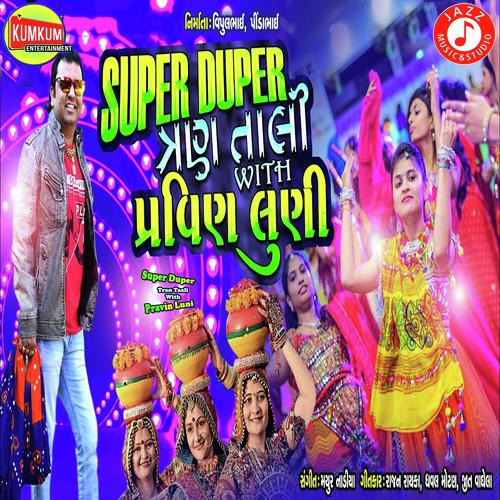 Super Duper Tran Taali With Pravin Luni - Pravin Luni