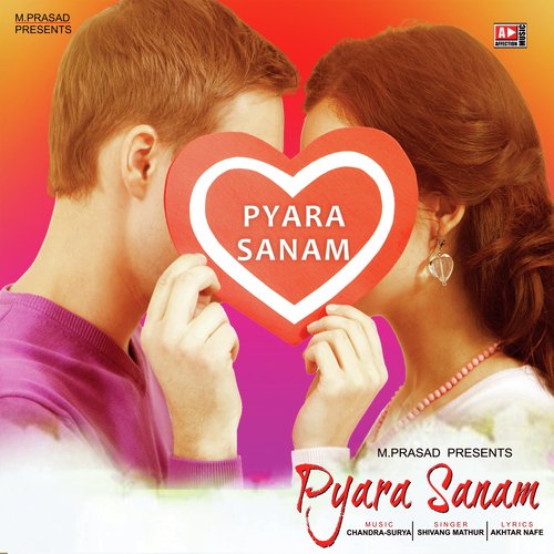 Pyara Sanam Hua Mera - Shivang Mathur, Surya Prakash