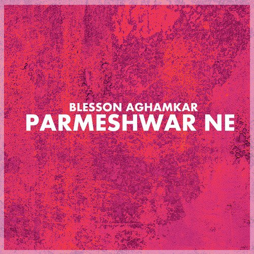 Yeshu Mere - Blesson Aghamkar