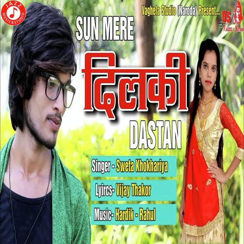 Sun Mere Dil Ki Dastaan - Sweta Khokhariya