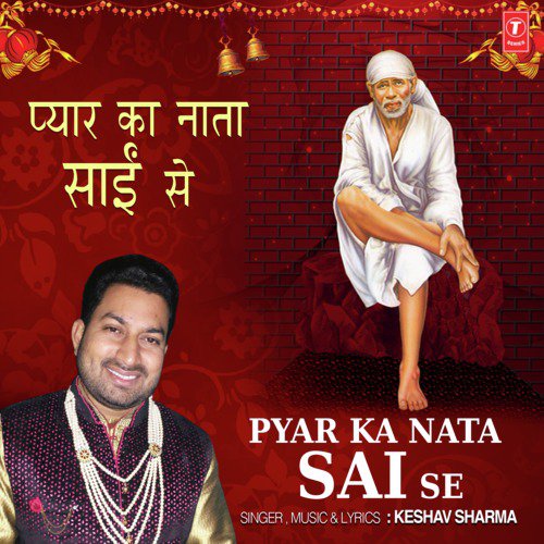 Pyar Ka Nata Sai Se - Keshav Sharma
